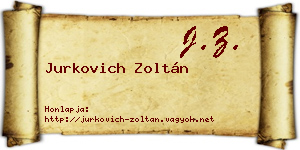 Jurkovich Zoltán névjegykártya